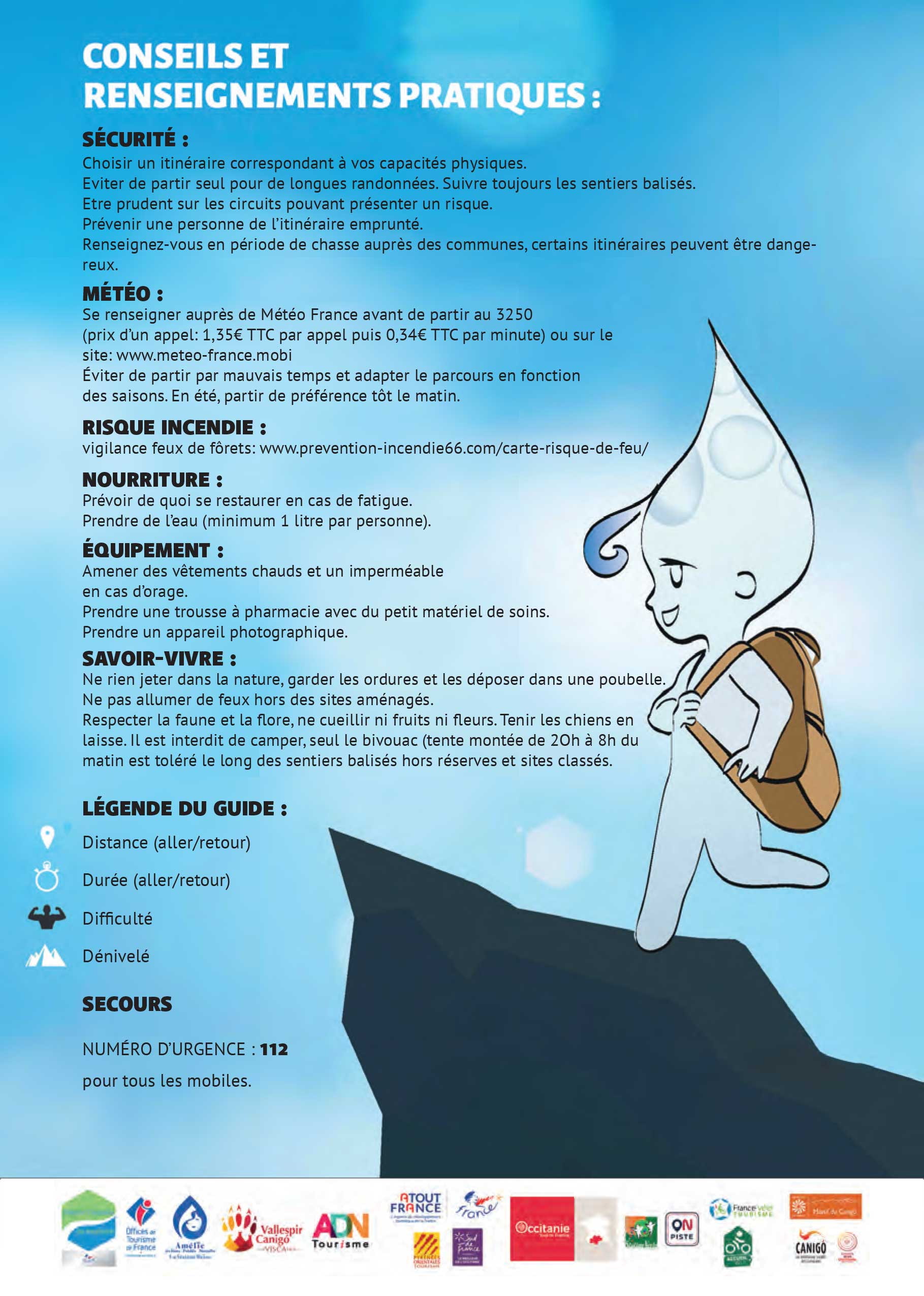 Consignes de sécurité Randonnées et Balades au départ d'Amélie-les-Bains Palalda Consignes de sécurité Randonnées et Balades au départ d'Amélie-les-Bains Palalda